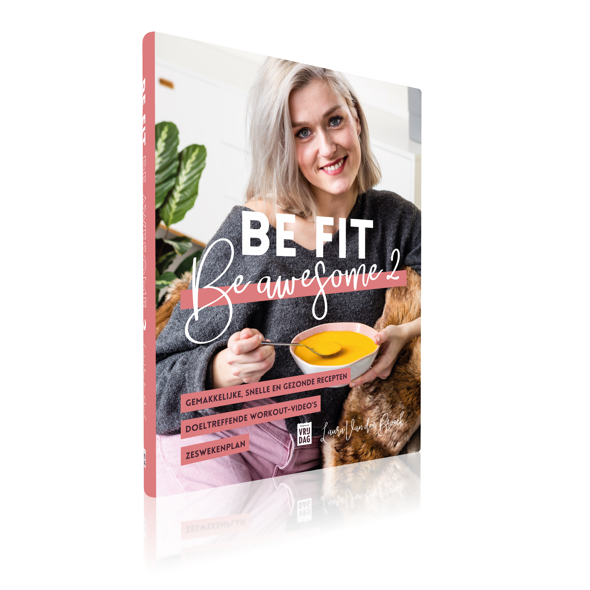 Vrijdag 3D Be fit Be awesome 2